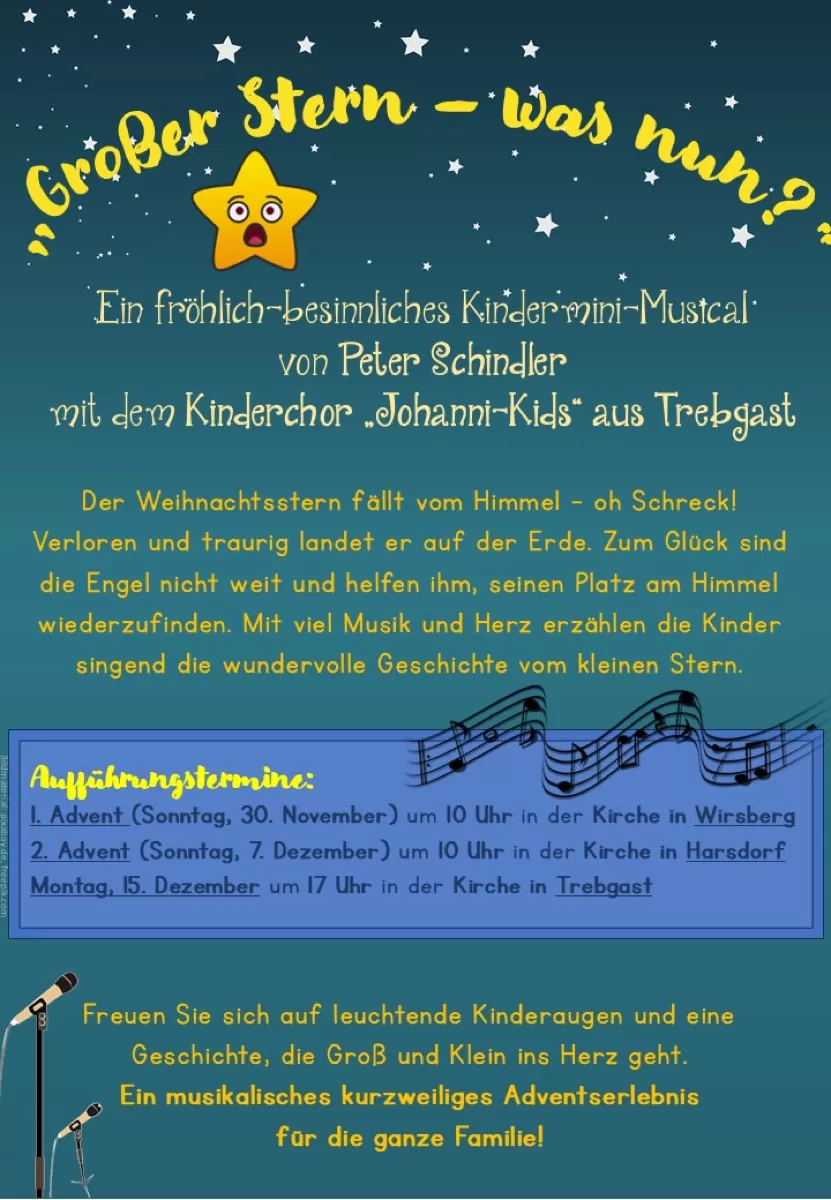 Einladung zum Weihnachtssingspiel Großer Stern was nun am Montag 15. Dezember um 17 Uhr in Trebgast