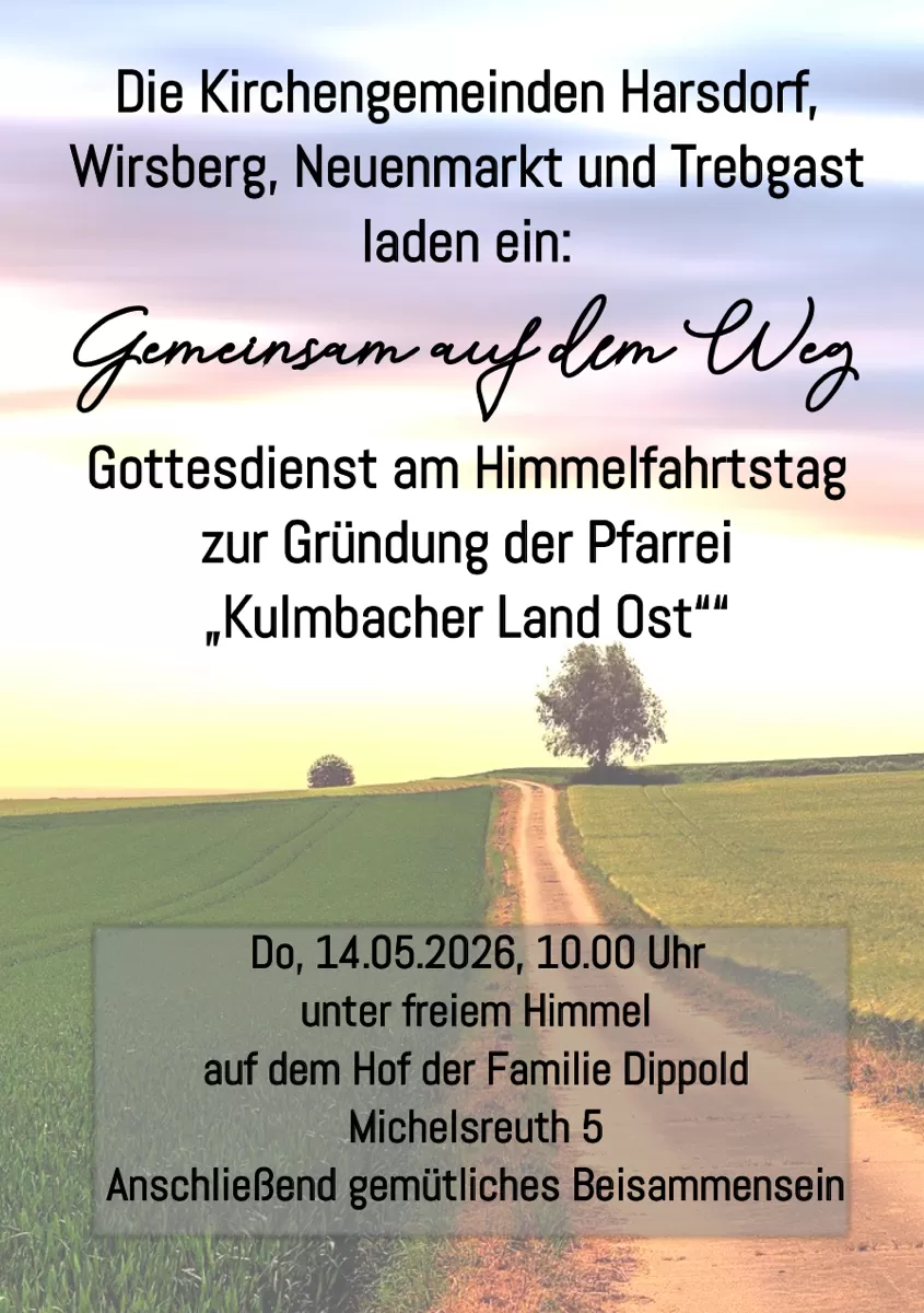 Einladung zum Himmelfahrtsgottesdienst anlässlich der Gründung der Pfarrei Kulmbacher Land Ost